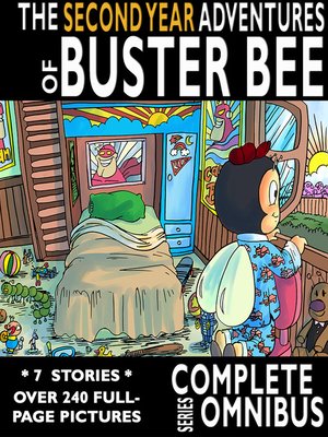 Complete Second Year Adventures of Buster Bee - ebook